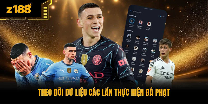 Theo dõi dữ liệu các lần thực hiện đá phạt